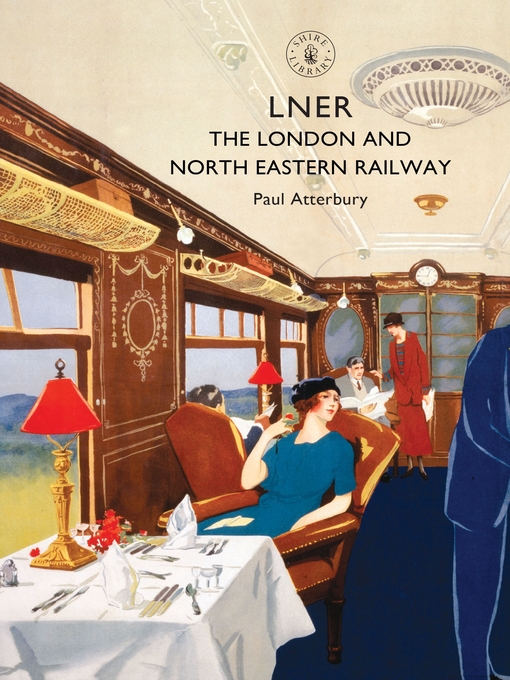 Title details for LNER by Paul Atterbury - Available